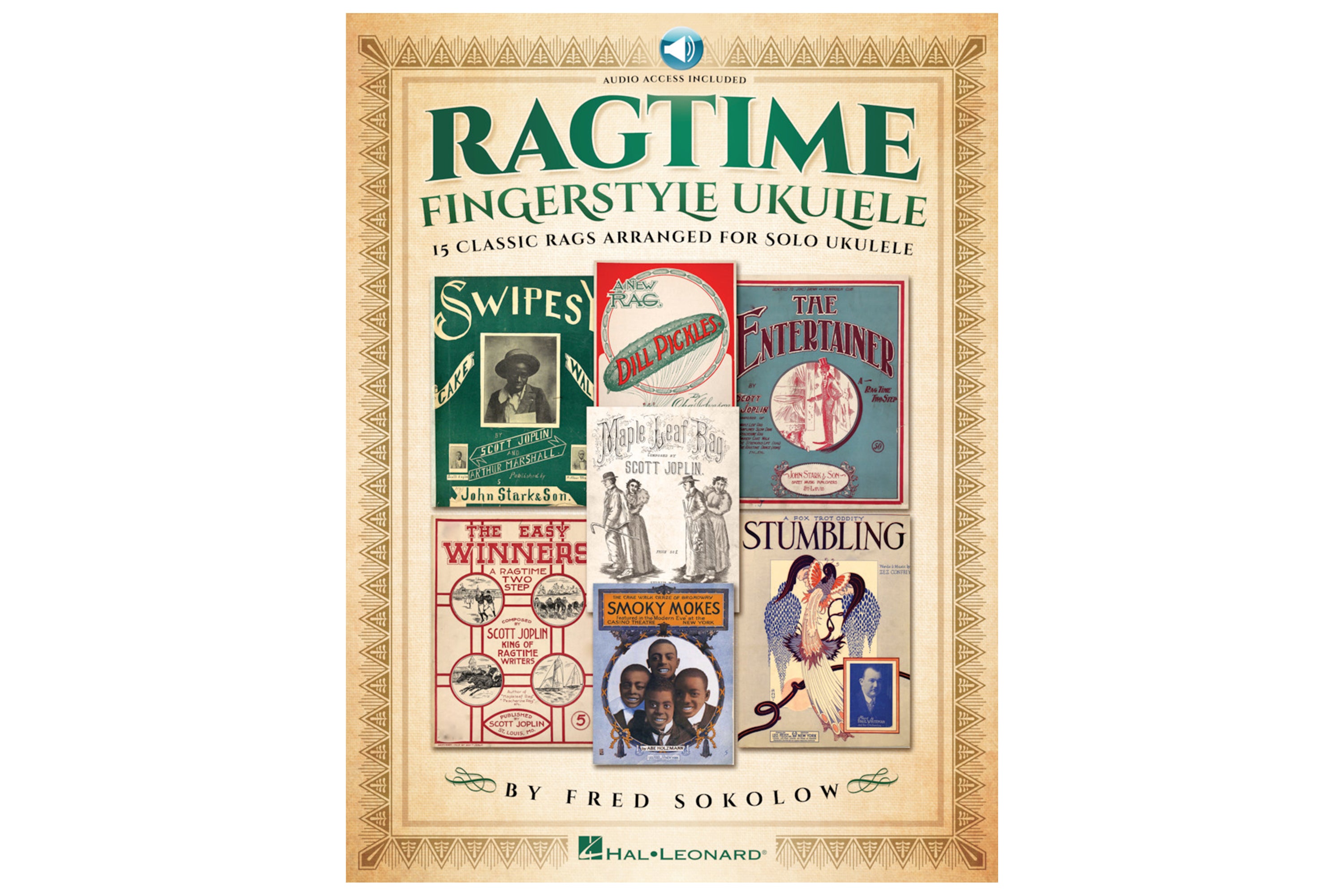 Ragtime Fingerstyle Ukulele 15 Classic Rags Arranged for Solo Ukulele