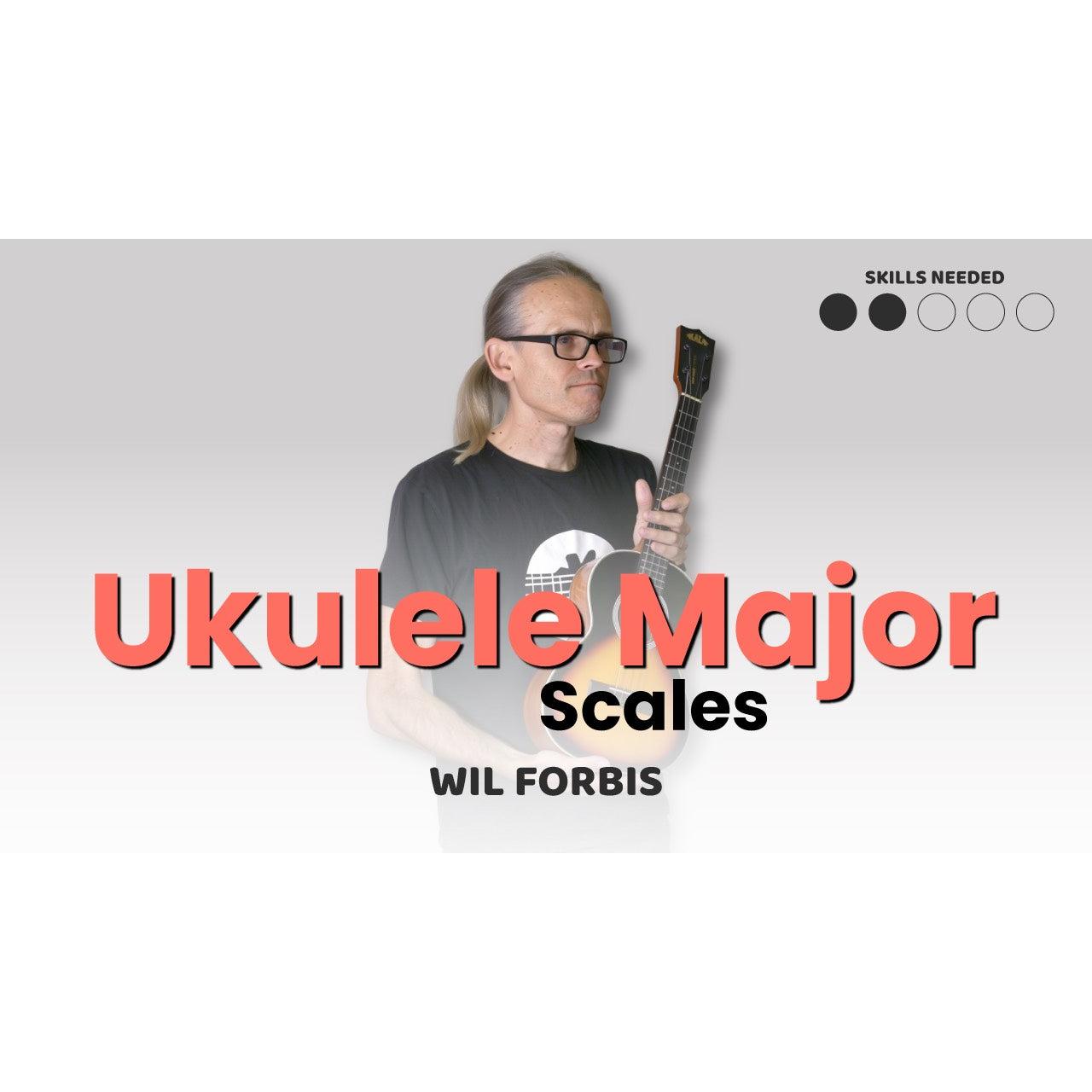 Ukulele Major Scales Mastery Course - Uke Like The Pros
