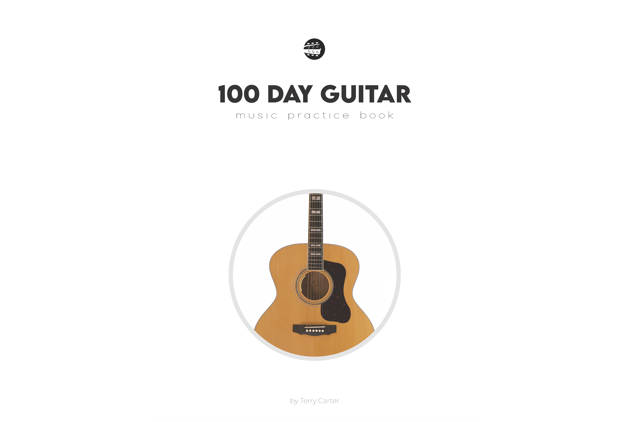 100 Day Guitar Music Practice Book