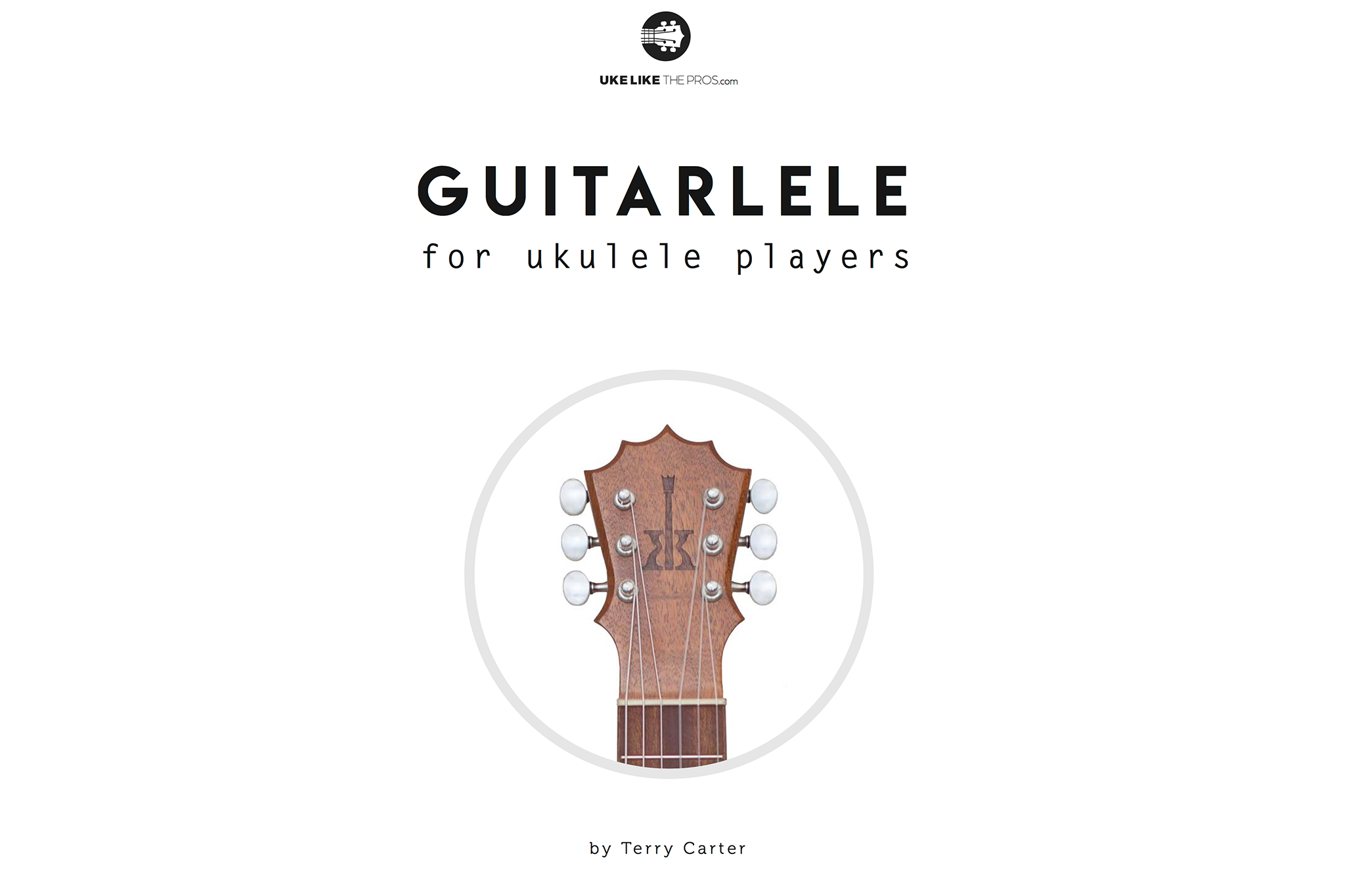 Guitarlele Book For Ukulele and Guitar Players