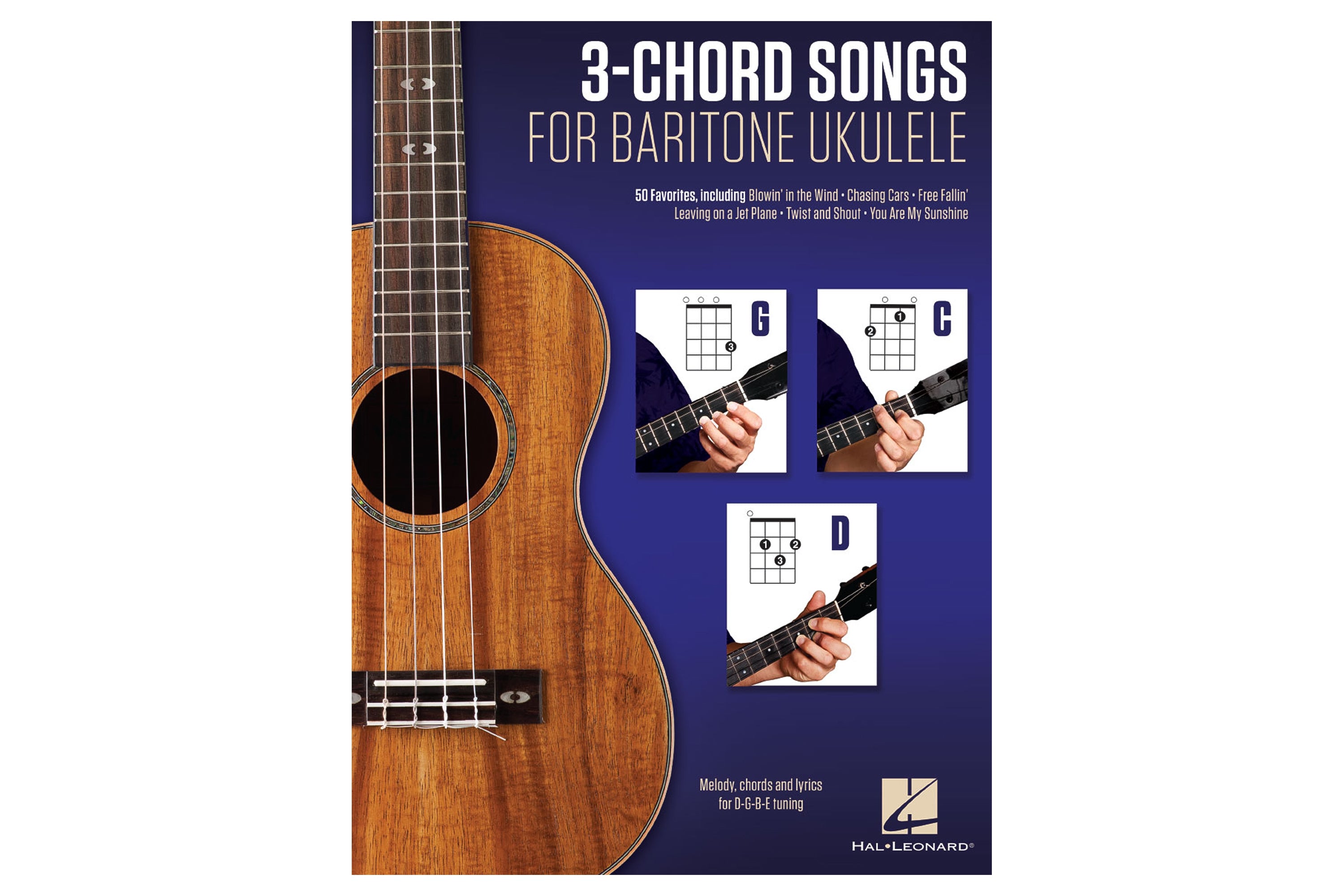 3-Chord Songs For Baritone Ukulele - Melody, Chords and Lyrics for D-G-B-E Tuning