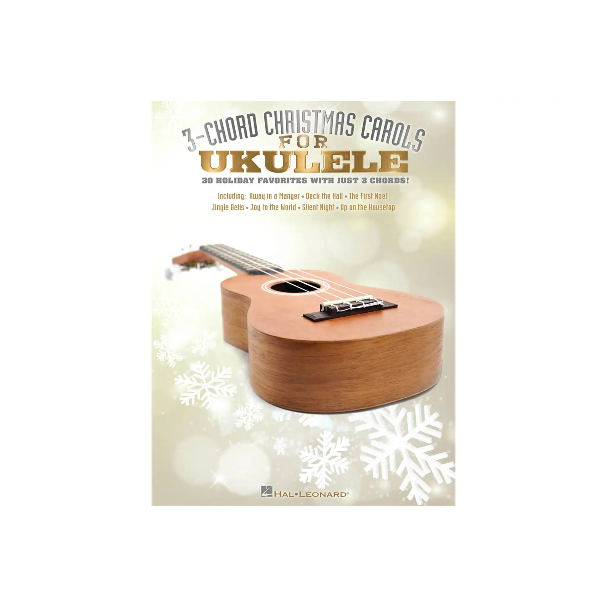 HalLeonard3-ChordChristmasCarolsforUkulele-top | Terry Carter Music Store