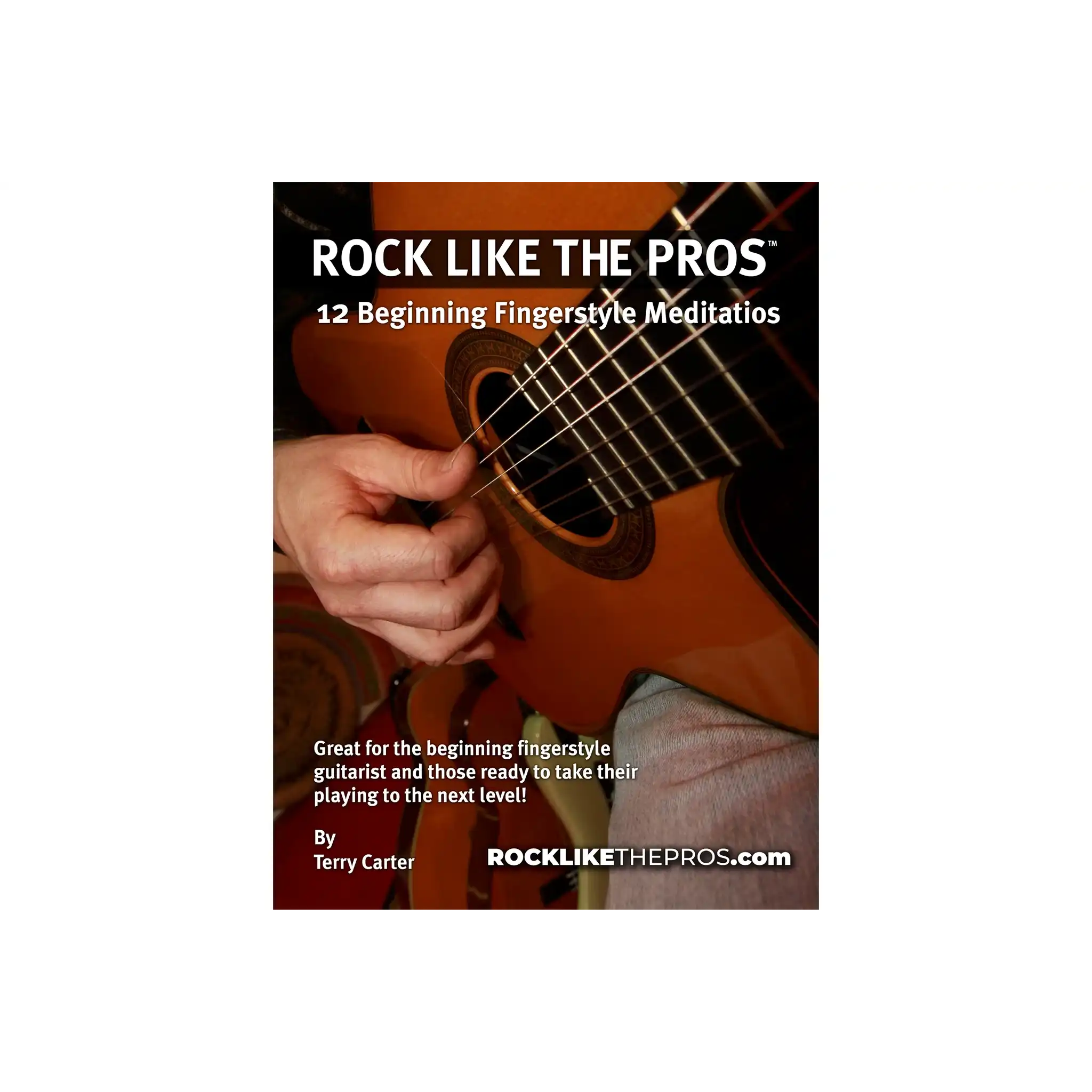 RockLikeThePros12BeginningGuitarFingerstyleMediatios-front | Terry Carter Music Store
