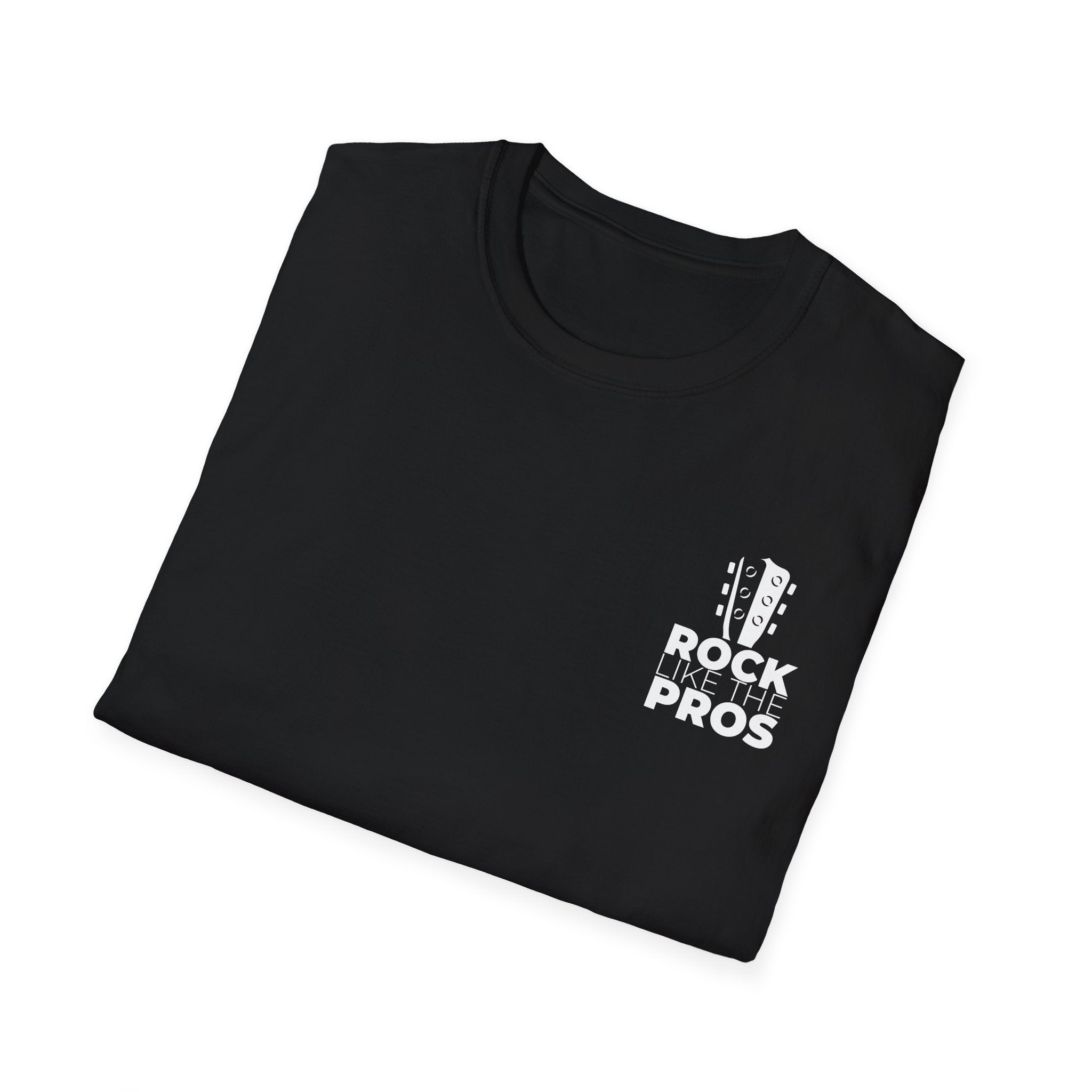 Rock Like The Pros T-Shirt - White Logo
