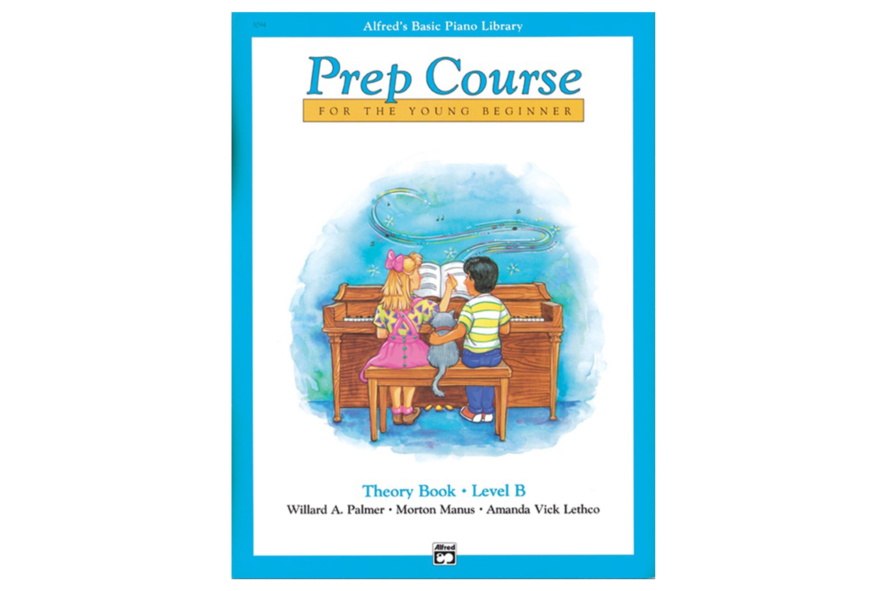 Alfred's Basic Piano Prep Course - Theory Book B