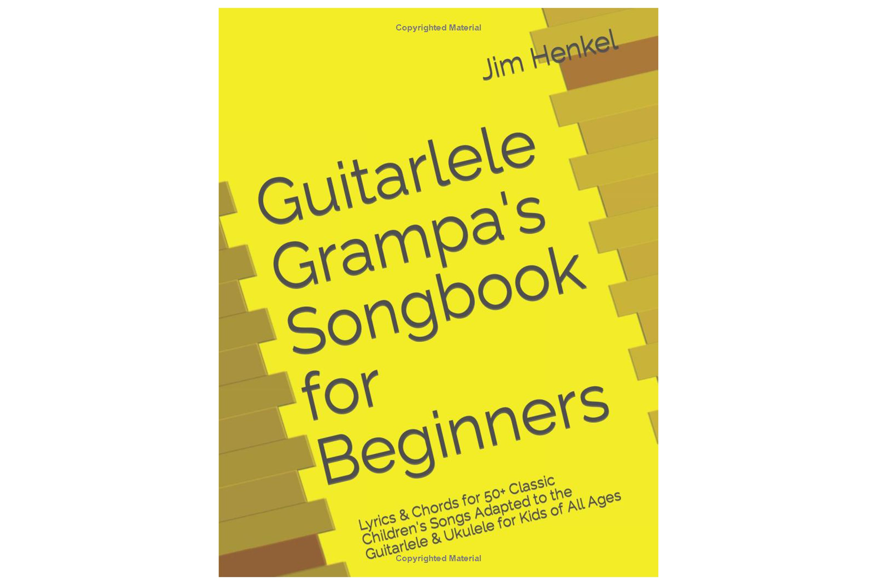 Guitarlele Grampa's Songbook for Beginners