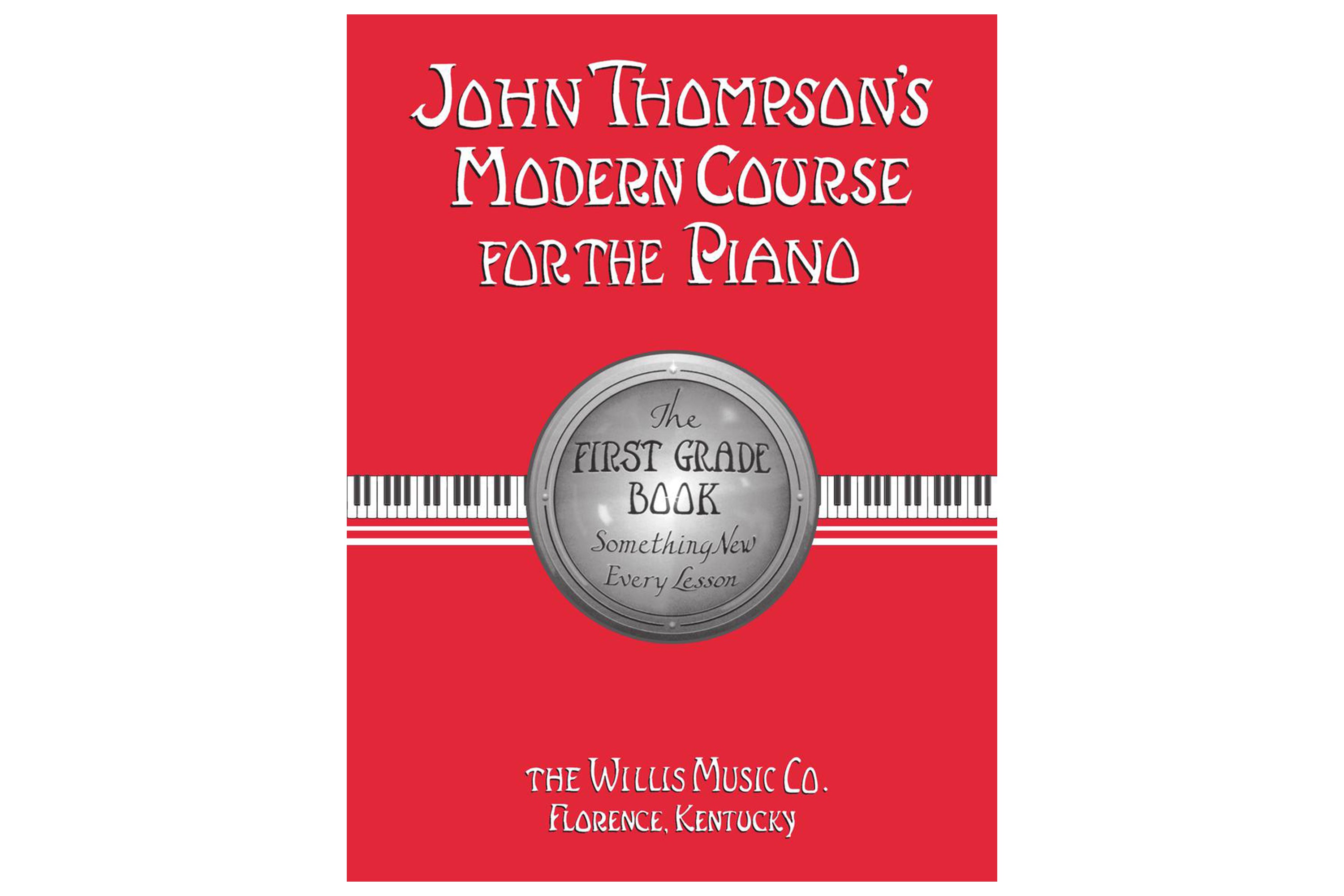 John Thompson's Modern Course For The Piano - First Grade (Book Only)