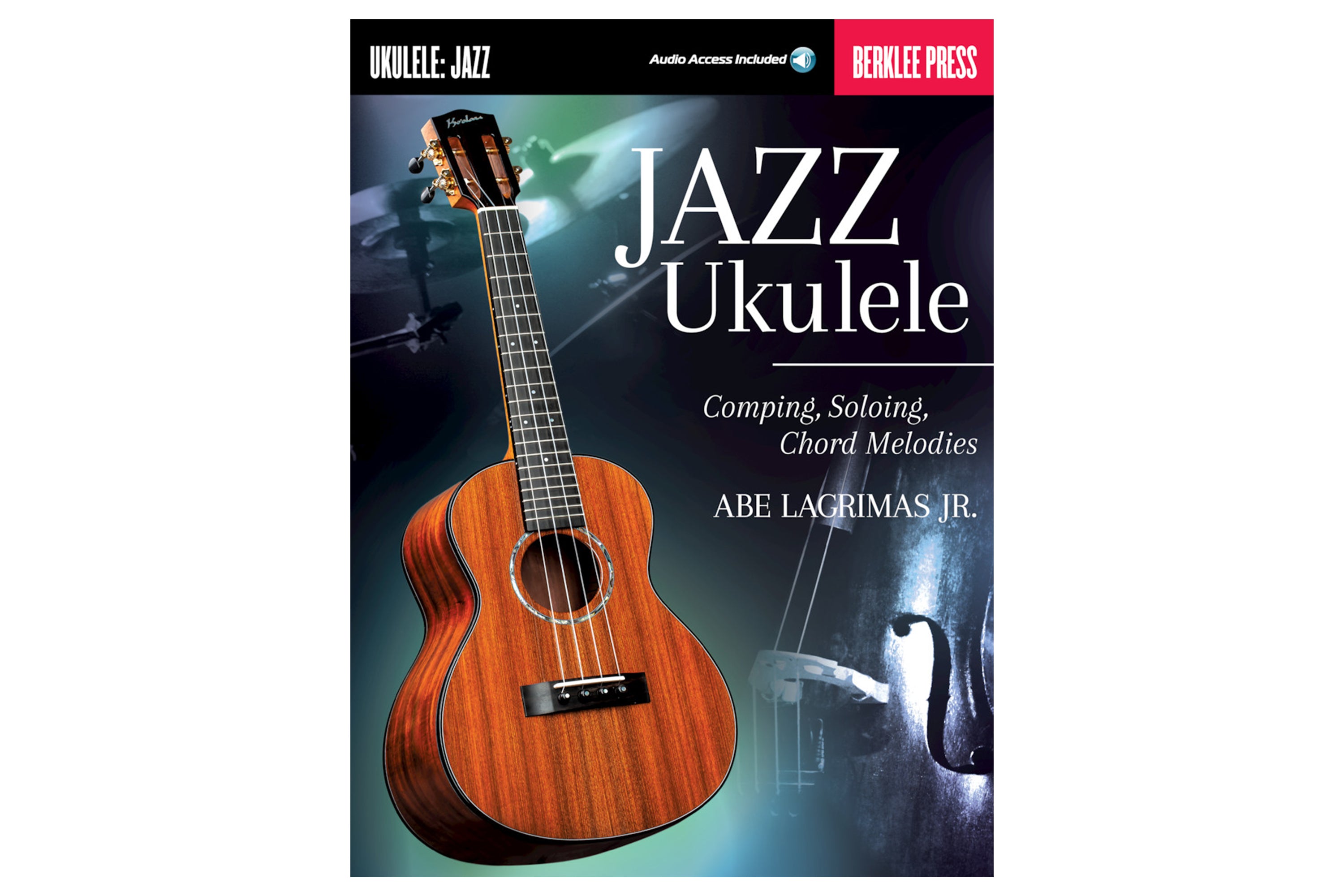 Jazz Ukulele Comping, Soloing, Chord Melodies