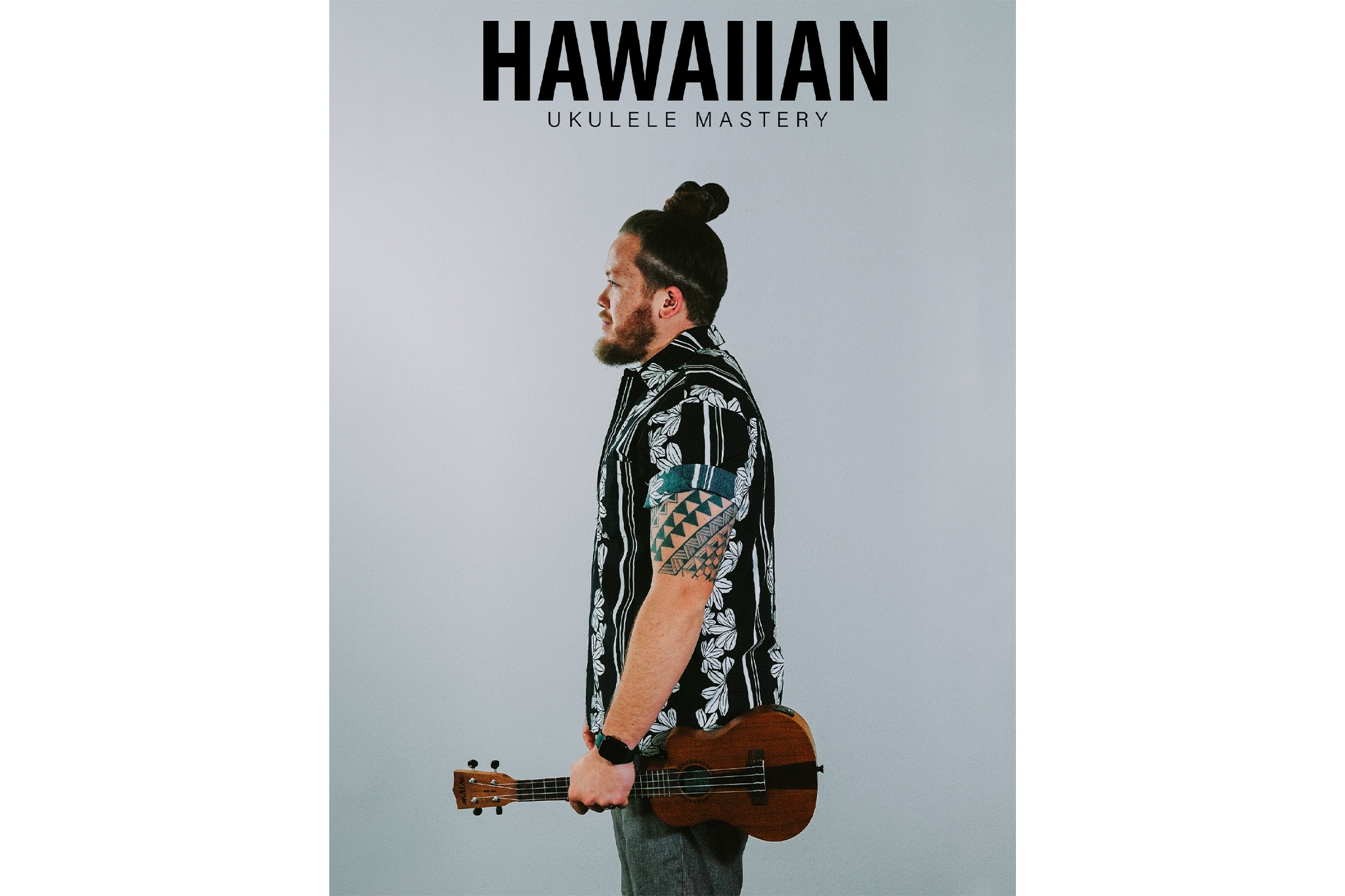 Hawaiian Ukulele Mastery Songbook by Uke Like The Pros & Anthony Stanley