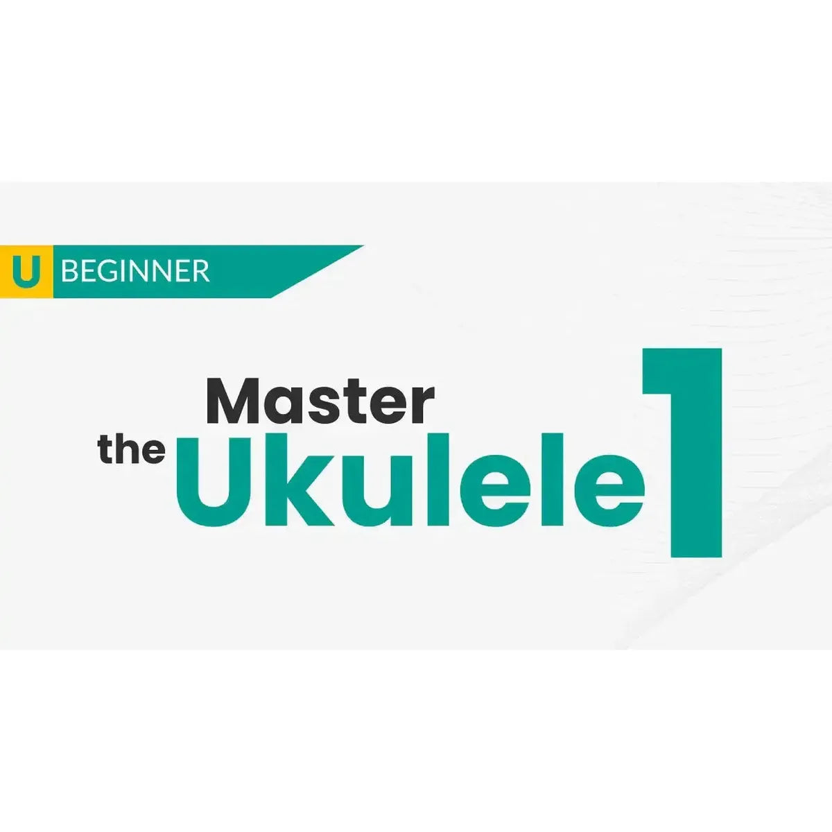 ULTP_Thumbnail_Courses_2025_master_the_ukulele_2-08 | Terry Carter Music Store