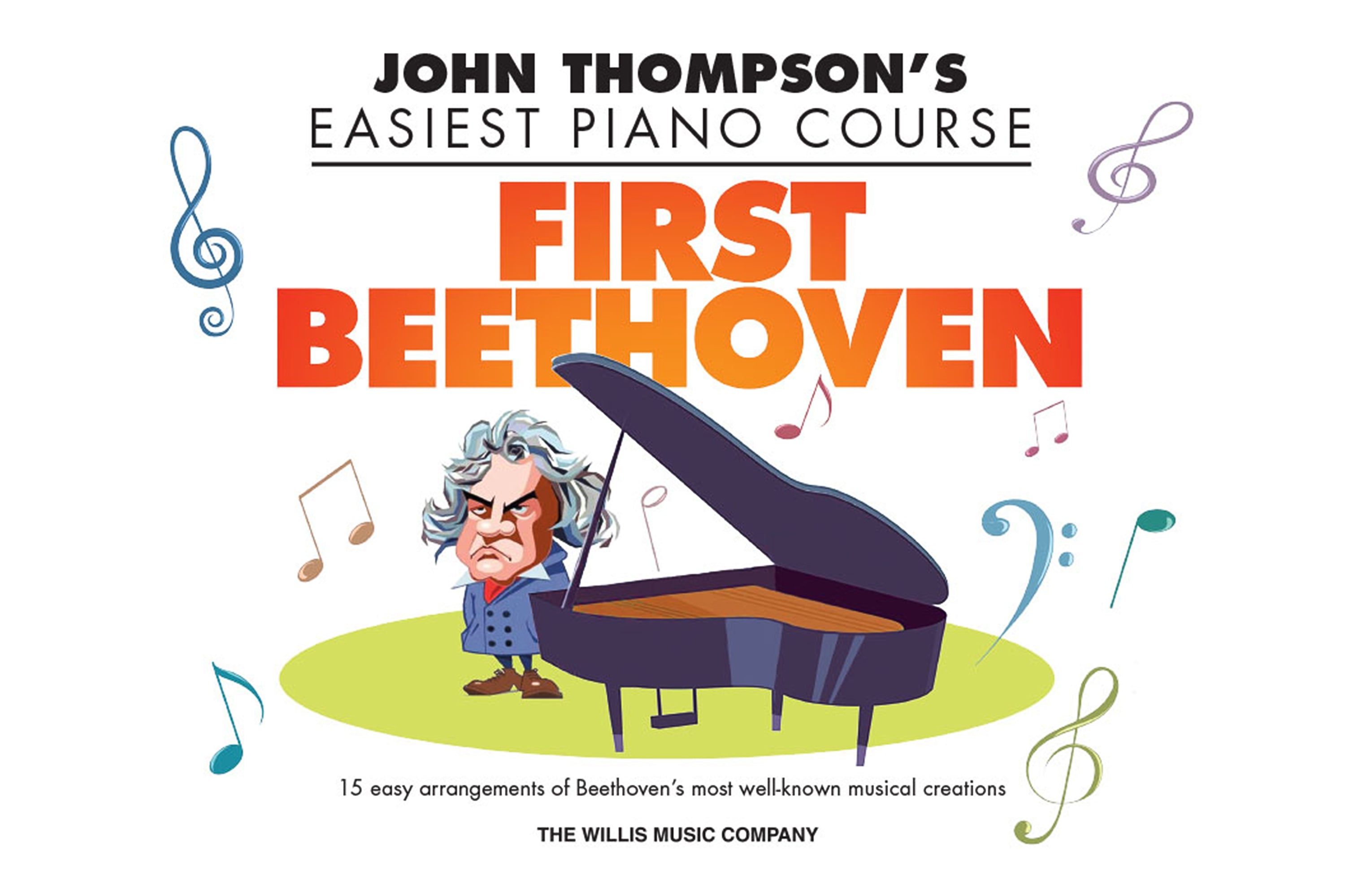 John Thompson's Easiest Piano Course - First Beethoven