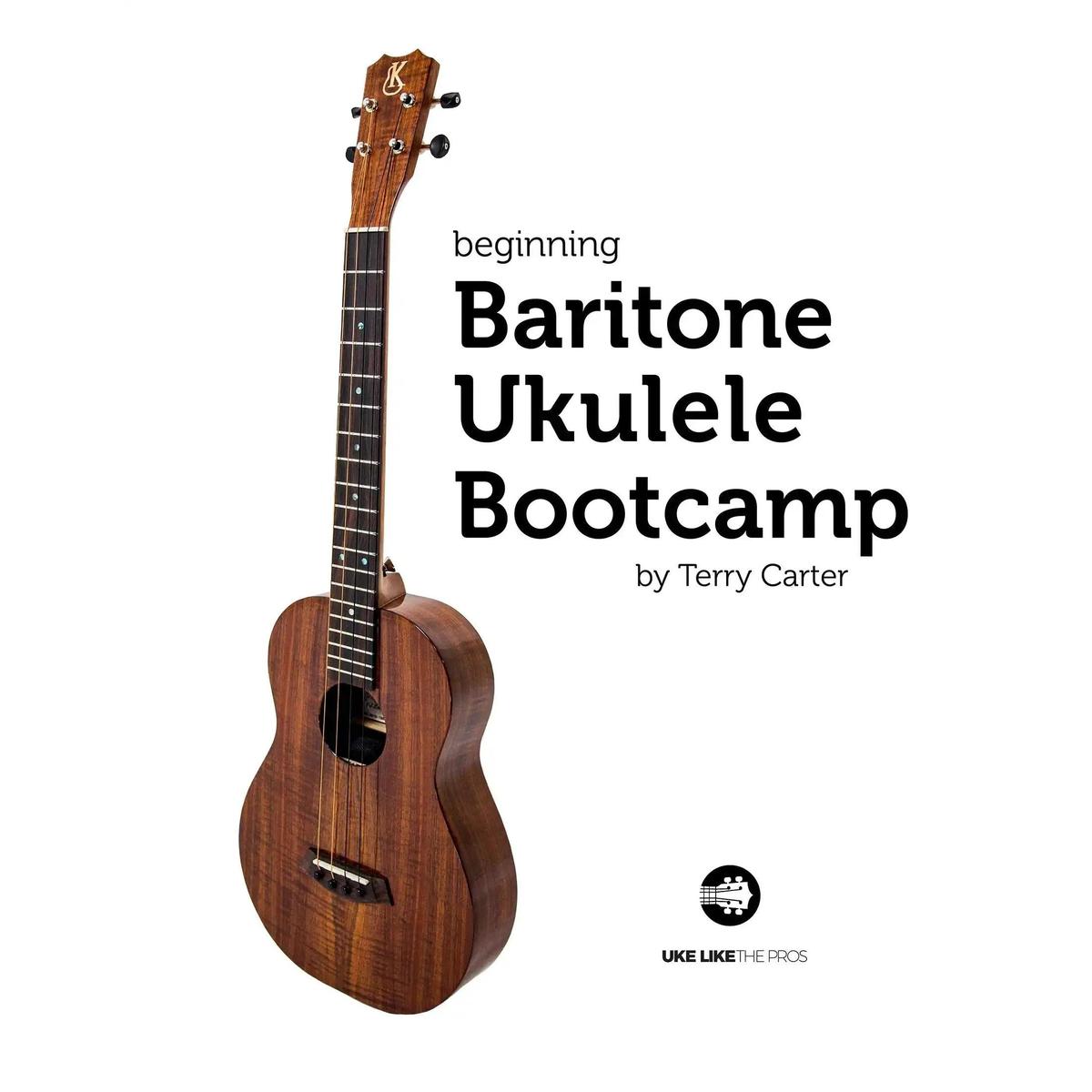 Beginning Baritone Ukulele Bootcamp book cover with wood baritone ukulele by Terry Carter Music Store